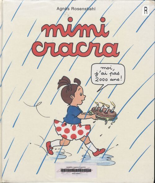 Mimi cracra - Agnès Rosenstiehl - Livre