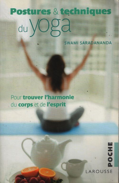 Postures & techniques du yoga - Swami Saradananda - Livre