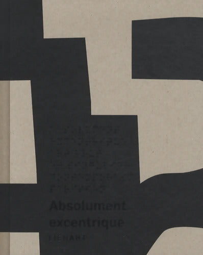Absolument excentrique art brut et singulier contemporain parisien - Francois Cluzet - Livre