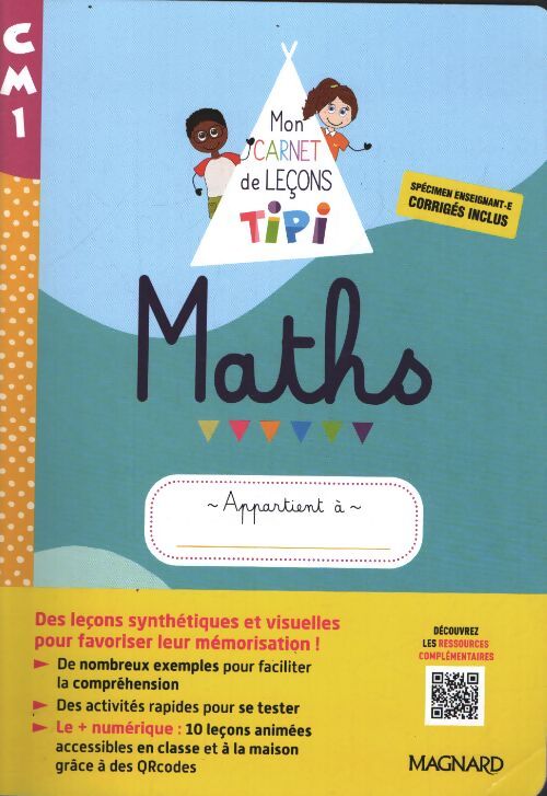 Tipi CM1 : Mon carnet de leçons de maths . Cahier de l'élève - Stella Piazza D?Olmo - Livre