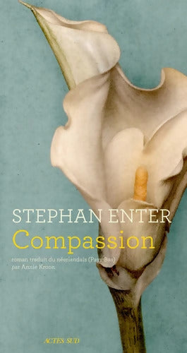 Compassion - Stephan Enter - Livre