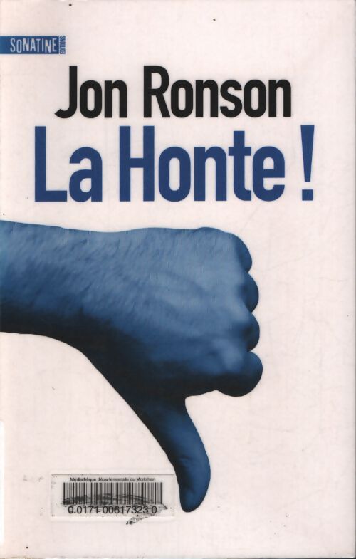 La honte ! - Jon Ronson - Livre