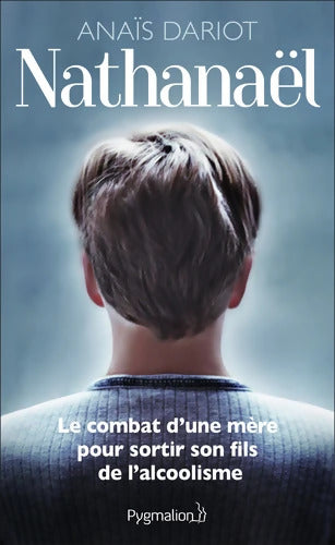 Nathanaël - Anaïs Dariot - Livre