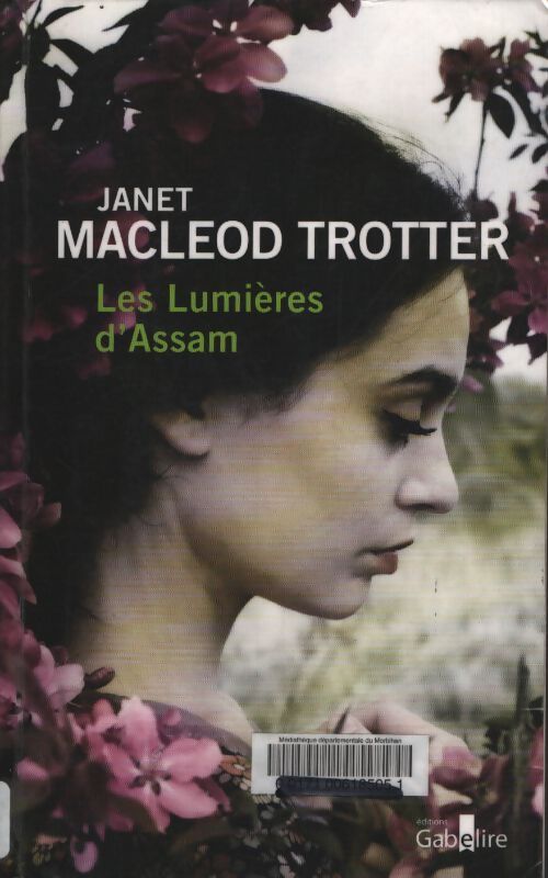 Les lumières d'Assam - Janet Macleod Trotter - Livre