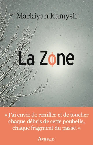 La Zone - Markiyan Kamysh - Livre