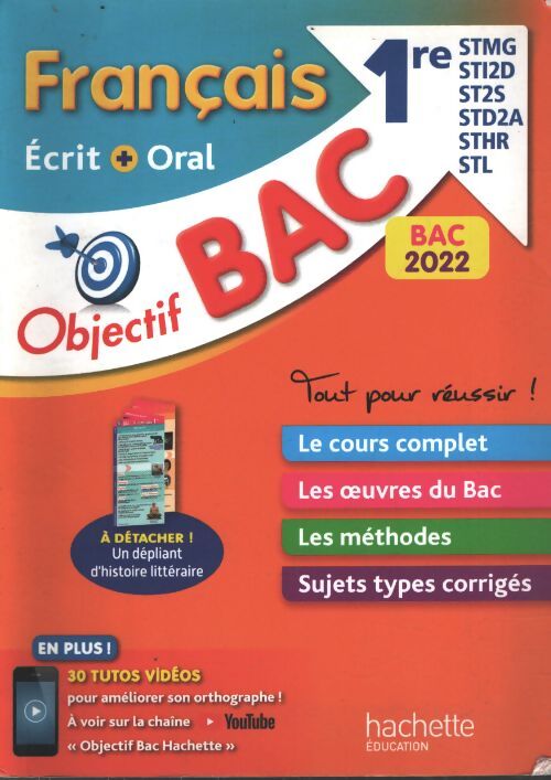 Objectif bac - français écrit et oral 1res STMG - STI2D - ST2S - stl - std2a - sthr bac 2022 - Amélie Pinçon - Livre