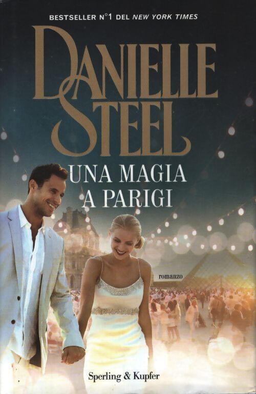 Una magia a parigi - Danielle Steel - Livre