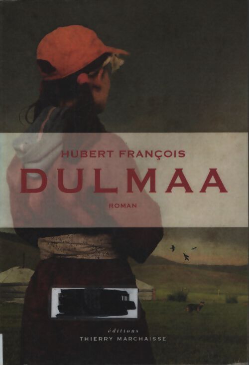 Dulmaa - Hubert François - Livre