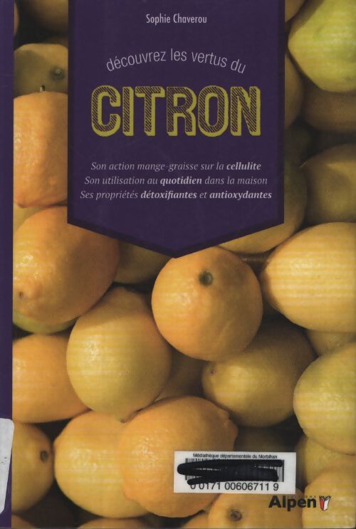 Découvrez les vertus du citron - Chaverou Sophie - Livre