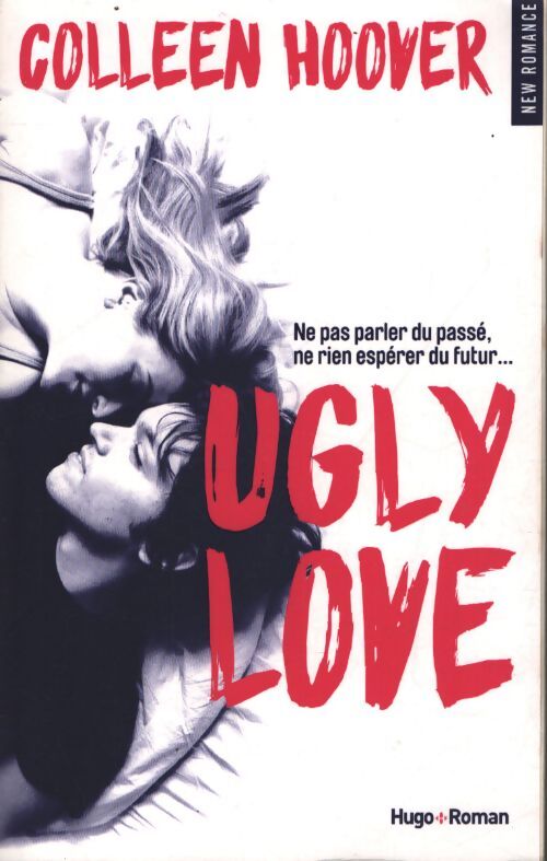 Ugly Love - Colleen Hoover - Livre
