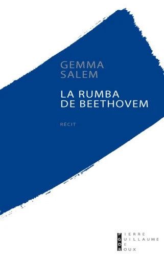 La rumba à Beethoven - Gemma Salem - Livre