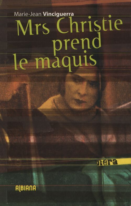 Mrs christie prend le maquis - Marie-Jean Vinciguerra - Livre