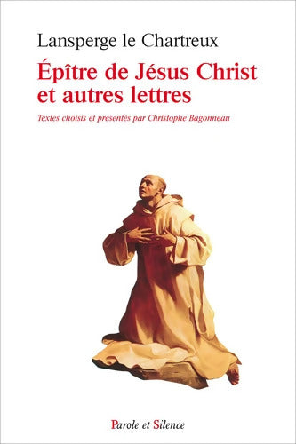 Epitre de Jésus et autres lettres - Le Chartreux - Livre