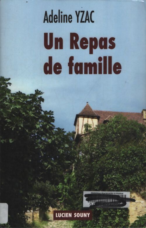 Un repas de famille - Adeline Yzac - Livre