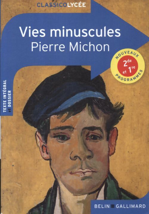 Vies minuscules - Pierre Michon - Livre