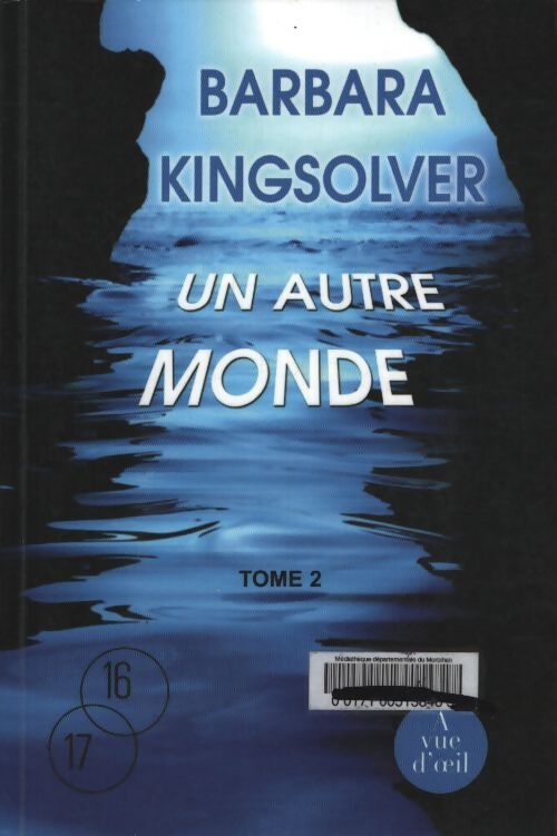 Un autre monde : Pack en 2 volumes - Barbara Kingsolver - Livre