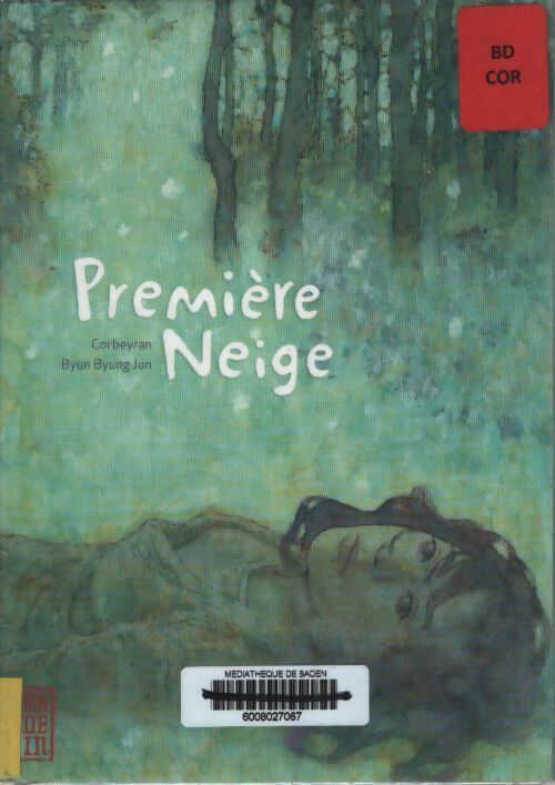 Première neige - Corbeyran - Livre