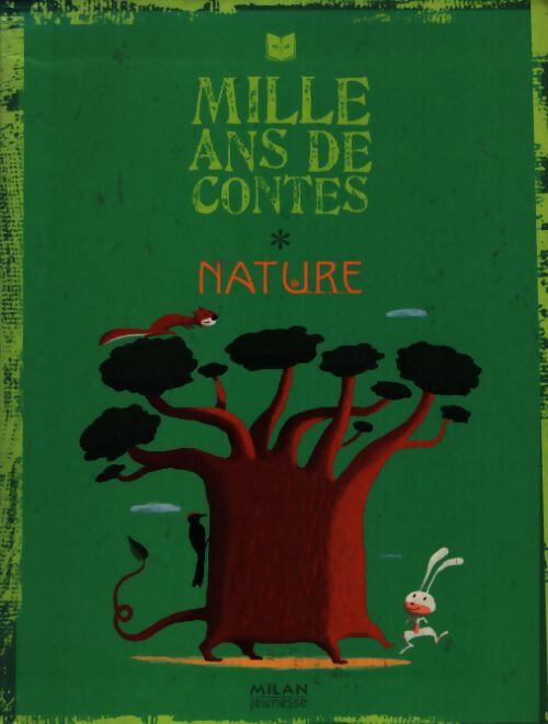 Mille ans de contes nature - Princesse Camcam - Livre