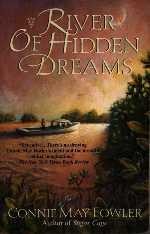 River of hidden dreams - Connie May Fowler - Livre