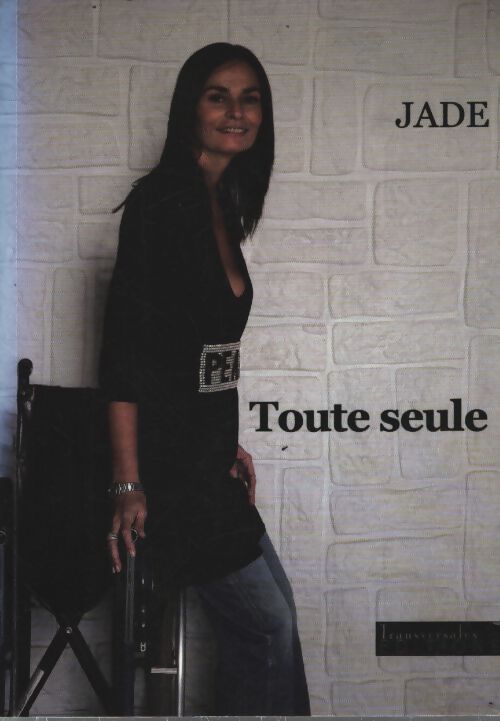 Toute seule - Jade - Livre