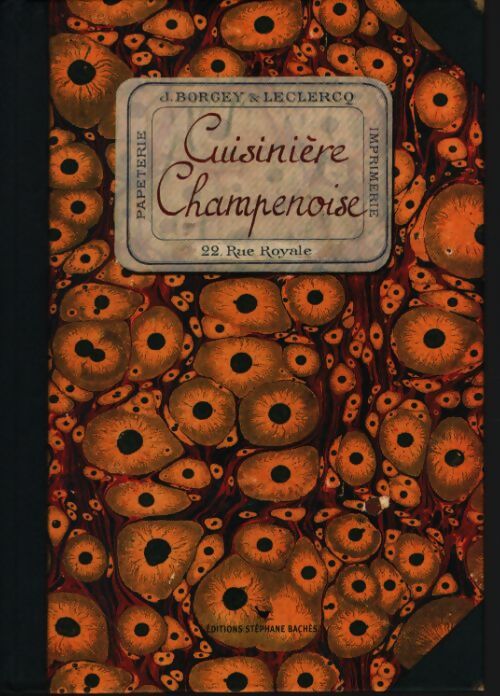 Cuisinière champenoise - Sonia Ezgulian - Livre