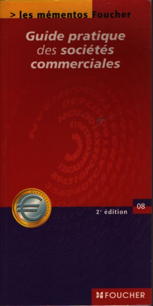 Guide pratique des sociétés commerciales - Béatrice Granguillot - Livre