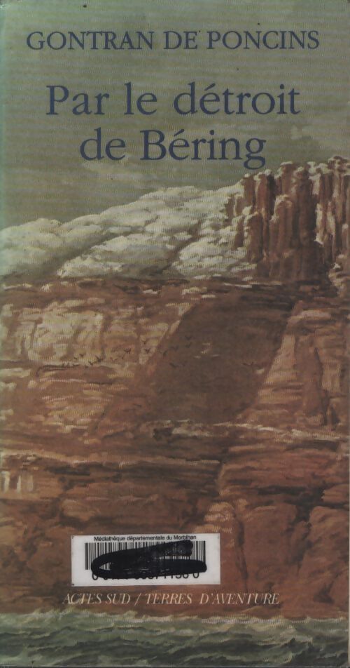 Par le detroit de bering - Gontran Poncins De - Livre