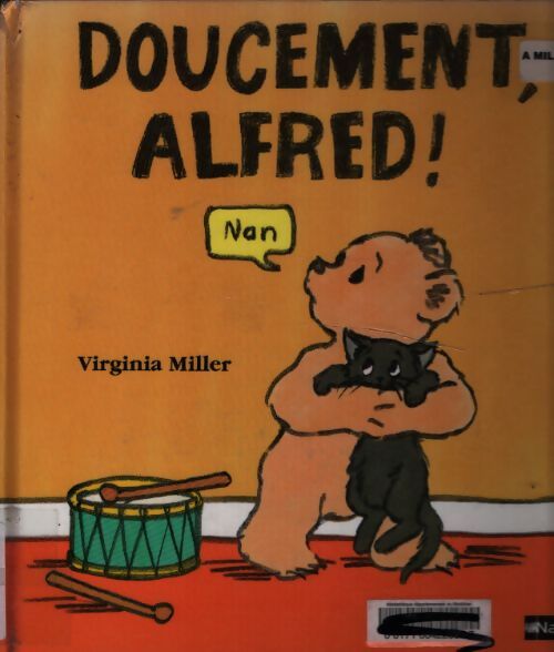 Doucement alfred ! - Virginia Miller - Livre