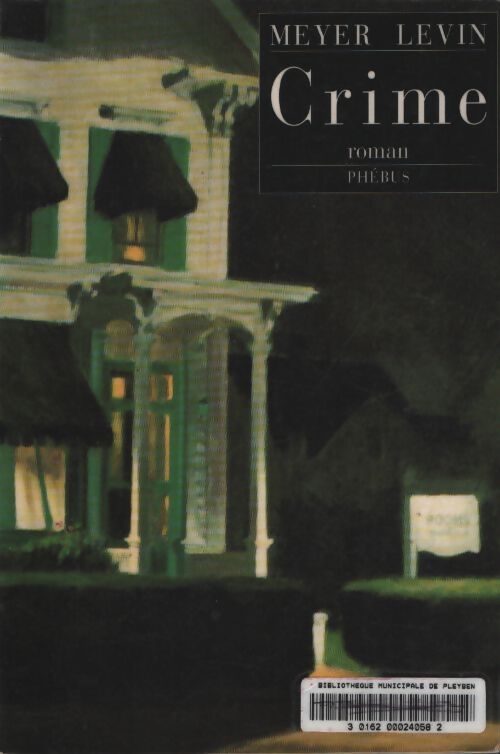 Crime - Meyer Levin - Livre