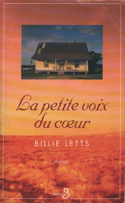 La petite voix du coeur - Billie Letts - Livre