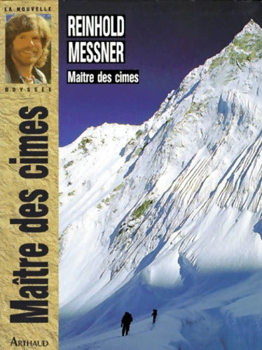 maître des cimes - Messner Reinhold - Livre