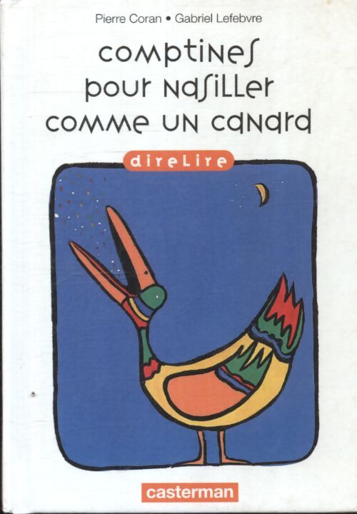 Comptines pour nasiller comme un canard - Pierre Coran - Livre