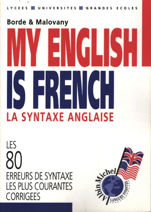 My english is french - Malovany Borde - Livre