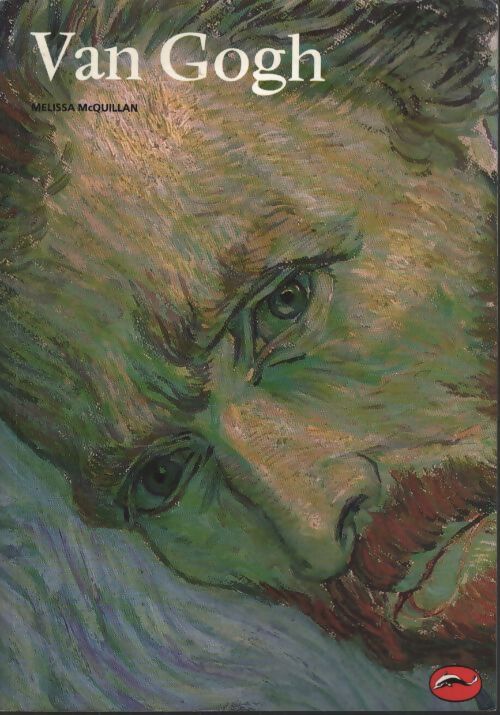 Van Gogh - Melissa Mcquillan - Livre