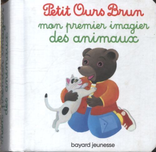 Mon premier imagier des animaux petit ours brun - Céline Bour-Chollet - Livre