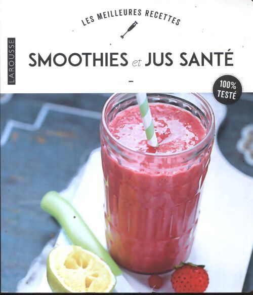 Smoothies et jus santé - Collectif - Livre