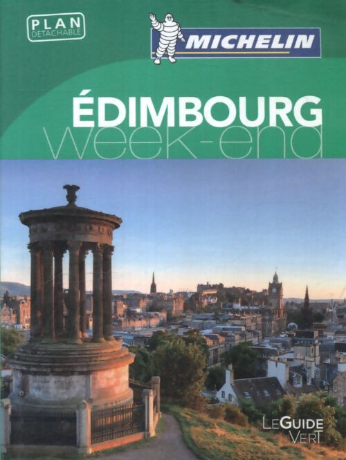 Guide vert week-end edimbourg - Michelin - Livre