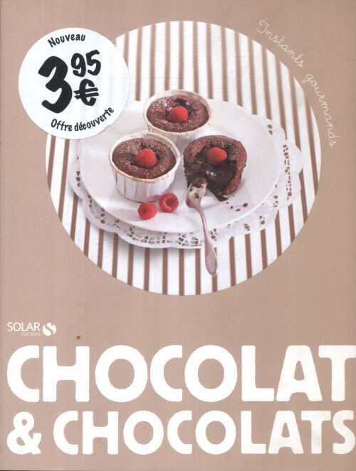 Chocolat & chocolats -instants gourmands - Collectif - Livre