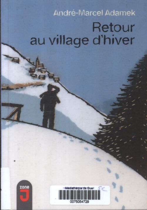 Retour au village d'hiver - Adamek - Livre