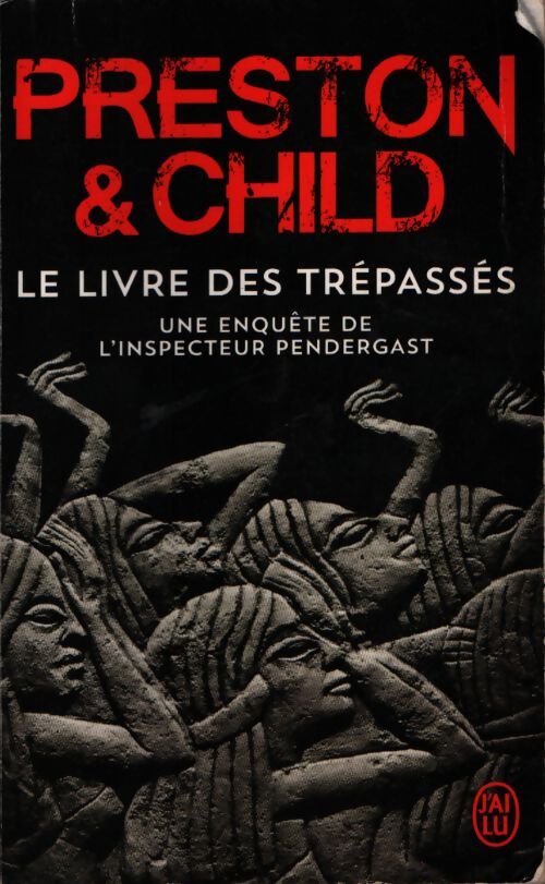 Le livre des trépassés - Lincoln Child - Livre