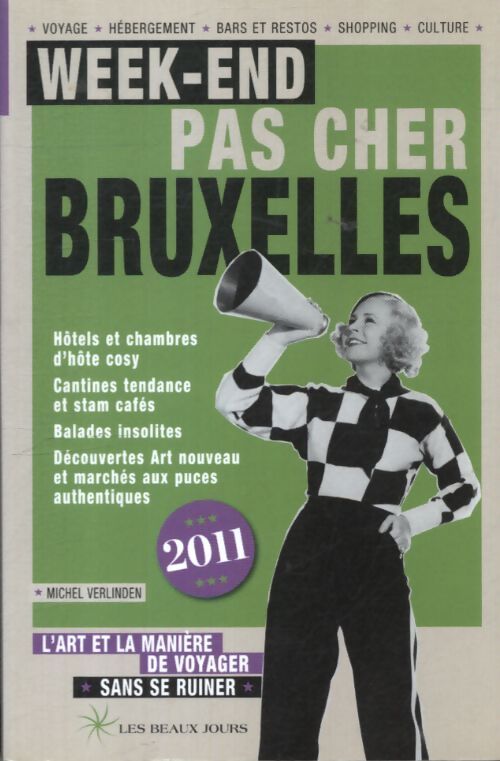 Week-end pas cher Bruxelles 2011 - Michel Verlinden - Livre