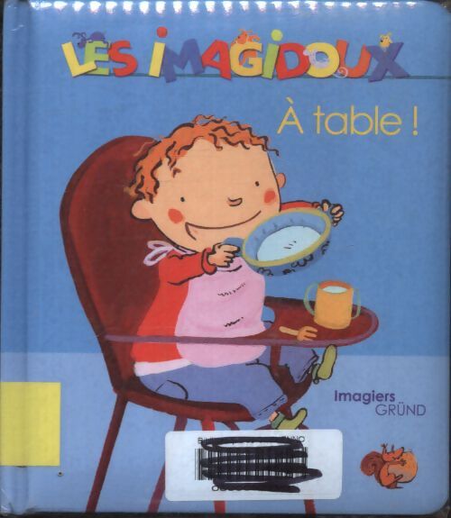 À table ! - Fani Marceau - Livre
