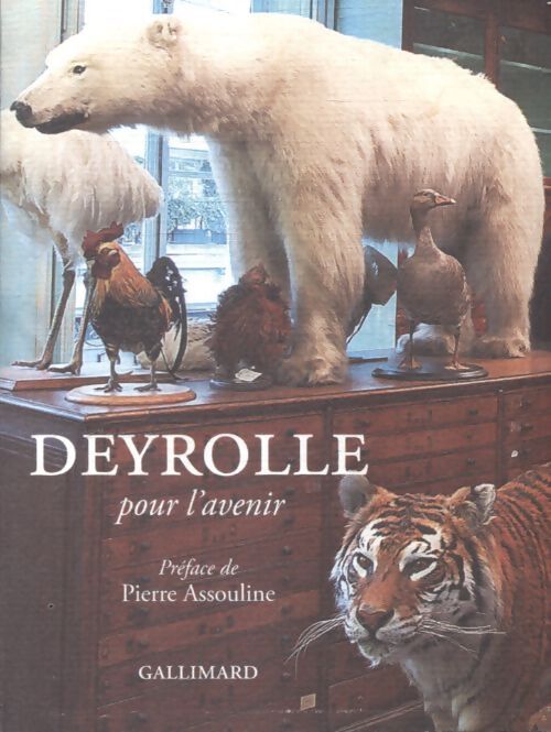 Deyrolle : Pour l'avenir - Collectif - Livre