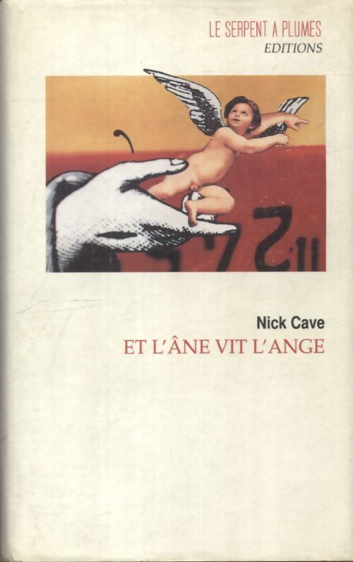 Et l'âne vit l'ange - Nick Cave - Livre