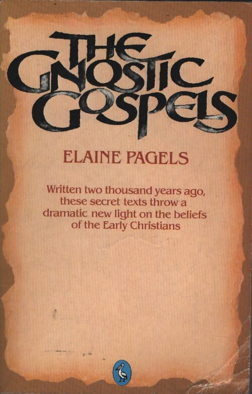 The gnostic gospels - Elaine Pagels - Livre