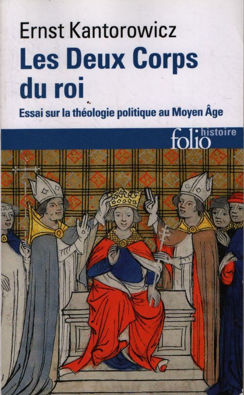Les deux corps du roi - Ernst Kantorowicz - Livre