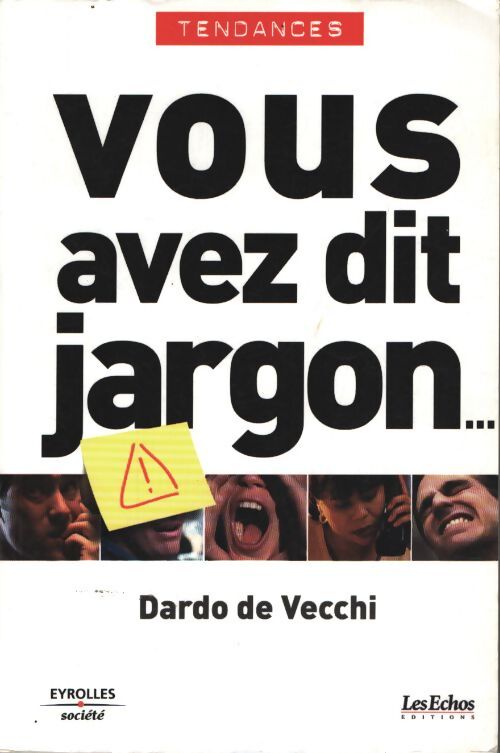 Vous avez dit jargon... - Dardo De Vecchi - Livre