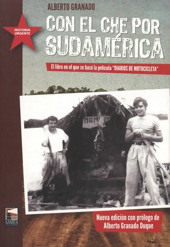 Con el Che por Sudamérica - MARCELA FUSHIMI - Livre