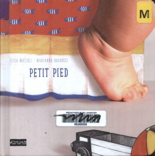 Petit pied - Elisa Mazzoli - Livre