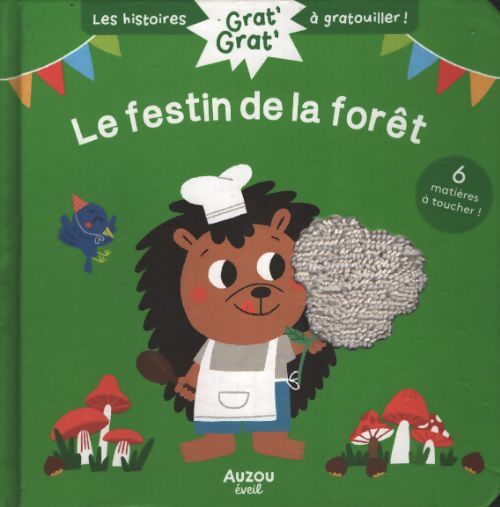 Grat grat - le festin de la forêt - Chatel - Livre